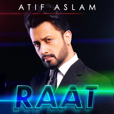 Raat 專輯 Atif Aslam