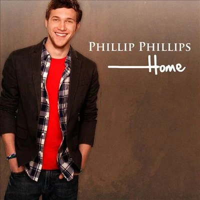 Home 專輯 Phillip Phillips