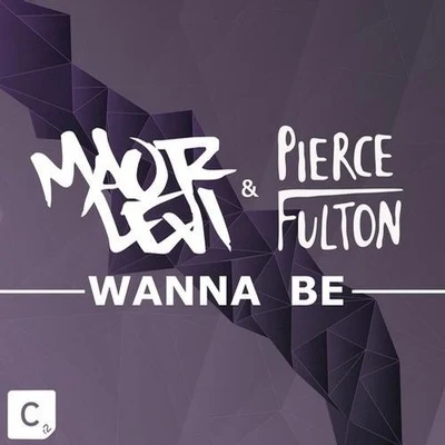 Wanna Be 專輯 Pierce Fulton