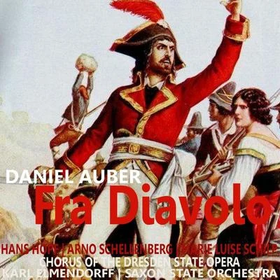 Auber: Fra Diavolo 專輯 Orchestra of the Bavarian Radio/Hans Hopf/Chorus of the Bavarian Radio/Hans Altmann