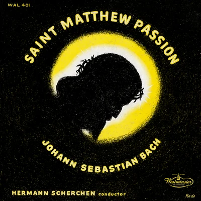 Leo HeppeSir Georg SoltiAlasdair MalloyManfred JungwirthRégine CrespinHans PipalAdolf TomaschekAlexander MalyWiener PhilharmonikerHerbert Prikopa St. Matthew Passion, BWV 244