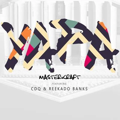 Yapa 專輯 Masterkraft