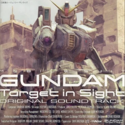 深澤秀行 MOBILE SUIT GUNDAM Target in Sight ORIGINAL SOUNDTRACK