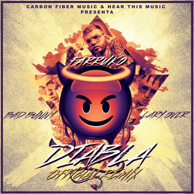 Diabla (Official Remix) 专辑 Farruko