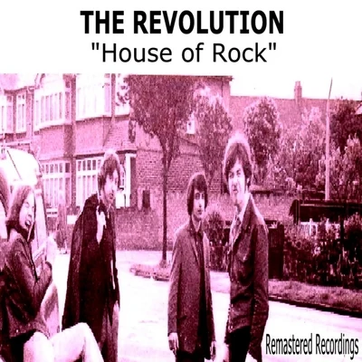 House Of Rock 專輯 The Revolution