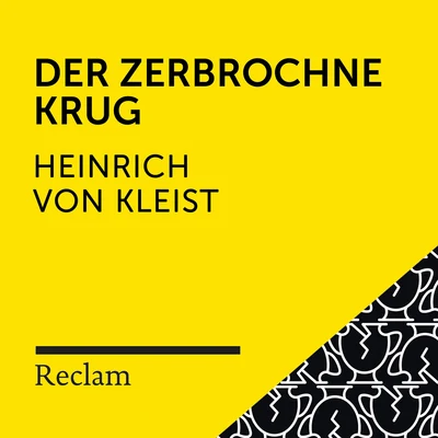 Kleist: Der zerbrochne Krug (Reclam Hörspiel) 專輯 Johannes Steck