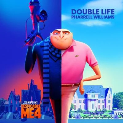 Double Life (From "Despicable Me 4") 專輯 Pharrell Williams/EVE/A-Type Player/B.O.B/Ne-Yo