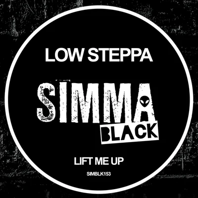 Lift Me Up 專輯 Low Steppa