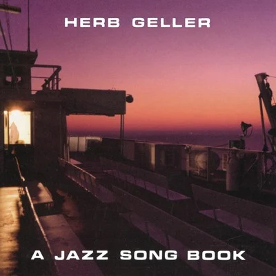 A Jazz Song Book 專輯 Rein De Graaff/Herb Geller/JOHN MARSHALL