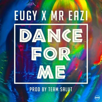 Dance For Me 专辑 Eugy