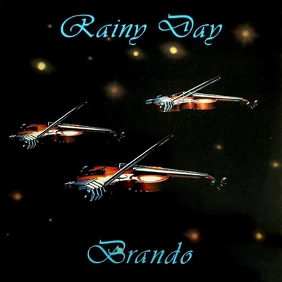 Rainy Day 專輯 Brando