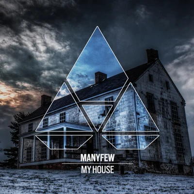 My House 專輯 ManyFew