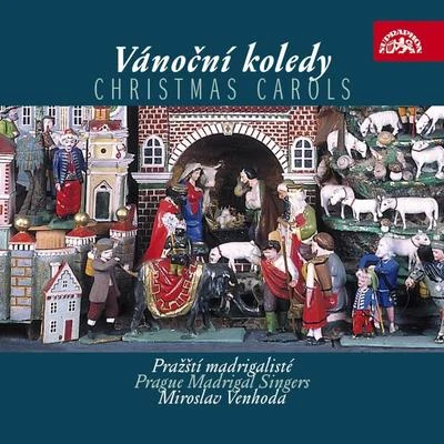 Christmas Carols of European Nations 专辑 Milada Boublíková/Miroslav Venhoda/Prague Madrigal Singers and Orchestra