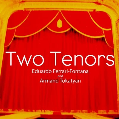 Two Tenors 專輯 Eduardo Ferrari-Fontana