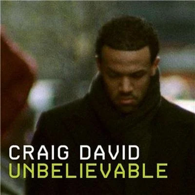 Unbelievable 專輯 Ripstar/Craig David