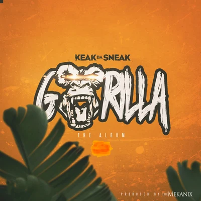 Keak da Sneak Gorilla