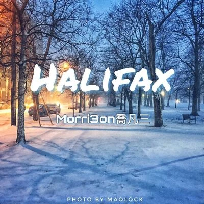 Halifax 專輯 Morri3on(喬凡三)