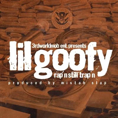 Rapn Still Trapn 專輯 littles/Lil Goofy