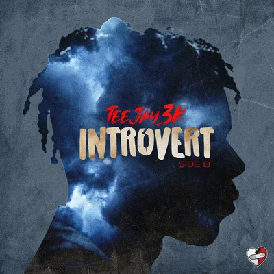 Teejay3kCapolow Introvert: Side B