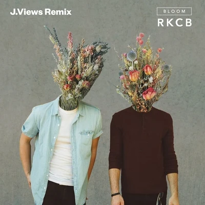 Bloom (J.Views Remix) 專輯 VIRTU/RKCB