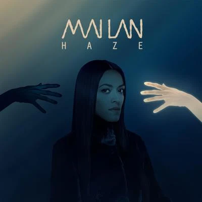 Haze - Single 專輯 MAI LAN