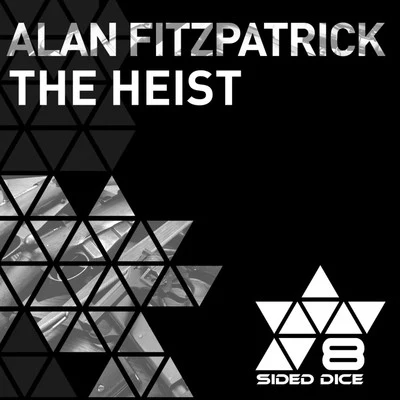 Alan Fitzpatrick The Heist