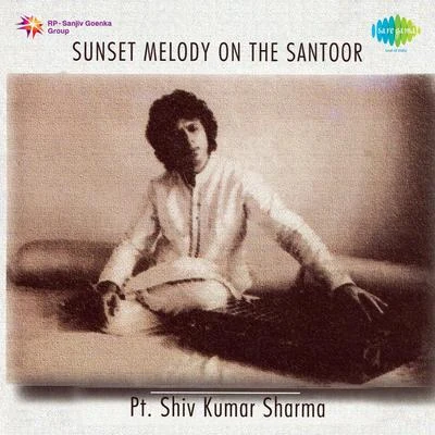 Sunset Melodies On The Santoor 专辑 Pt. Shivkumar Sharma/Lata Mangeshkar/Jagjit Singh/Geeta Dutt/Kishore Kumar