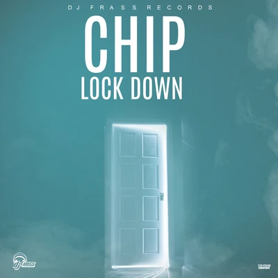 Lock Down 專輯 Chip