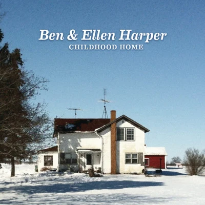 Childhood Home 專輯 Ben Harper