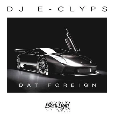 Dat Foreign 专辑 Oliver Schmitz/DJ E-Clyps/Gion/David Morales/Stryke