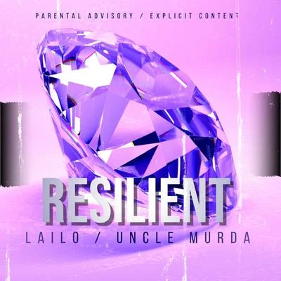 Resilient 專輯 Lailo/Gillie Da Kidd/Marni Ali/Summer Reign