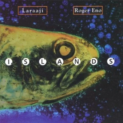 Islands 專輯 Roger Eno/Brian Eno