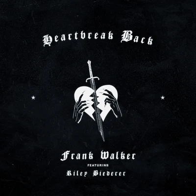 Heartbreak Back 專輯 Frank Walker