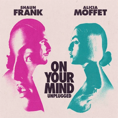 Shaun Frank On Your Mind (Unplugged)