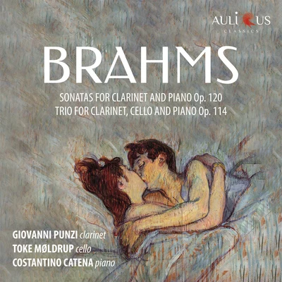 Brahms: Clarinet Sonatas, Op. 120 - Clarinet Trio, Op. 114 專輯 Giovanni Punzi/Vincenzo Milletarí/Eva Katrine Dalsgaard/Tanja Zapolski/Copenhagen Phil