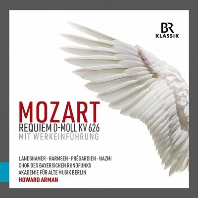 Mozart: Requiem in D Minor, K. 626 mit Werkeinführung (Live) 專輯 Katja Schild