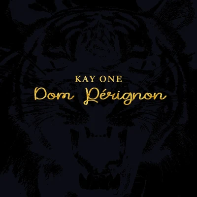 Dom Perignon 專輯 23/Kay One