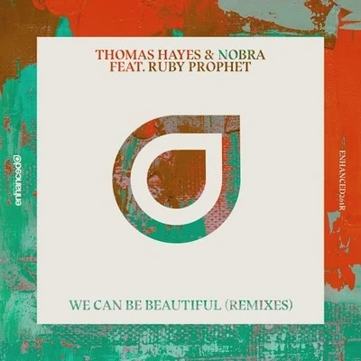 We Can Be Beautiful (Remixes) 專輯 Thomas Hayes