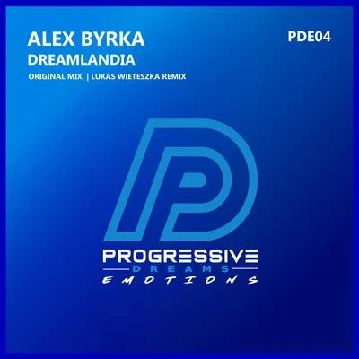 Alex Byrka Dreamlandia