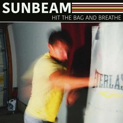 Hit the Bag and Breathe 專輯 Sunbeam/Iovine/Buzzone/Wax Machine/Marlon