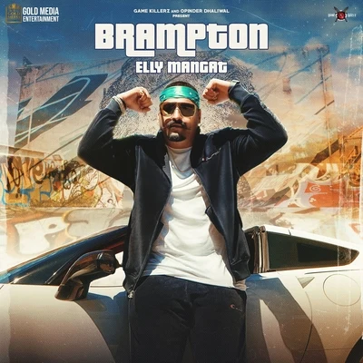 Brampton 专辑 TjProductions/YSRBEATS/Elly Mangat