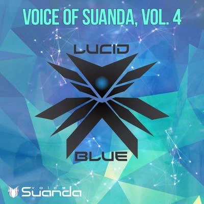 Lucid BlueBogdan Vix Voice Of Suanda, Vol. 4