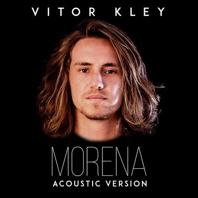 Morena (Acoustic Version) 專輯 Vitor Kley/Di Ferrero