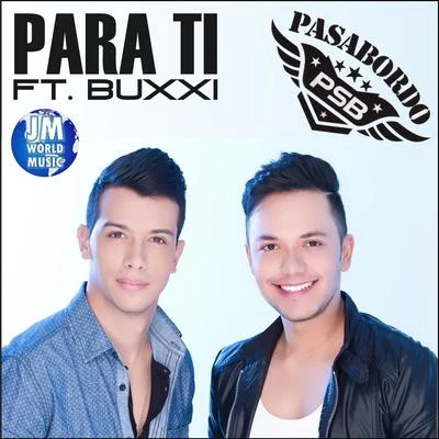 Para Ti (Remix) 專輯 Pasabordo