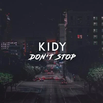 Dont Stop 專輯 Kidy/Chester Young