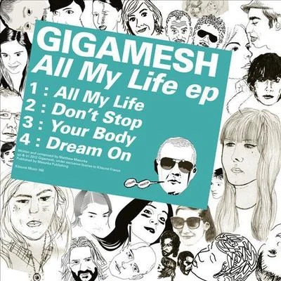 Kitsuné: All My Life - EP 专辑 Gigamesh