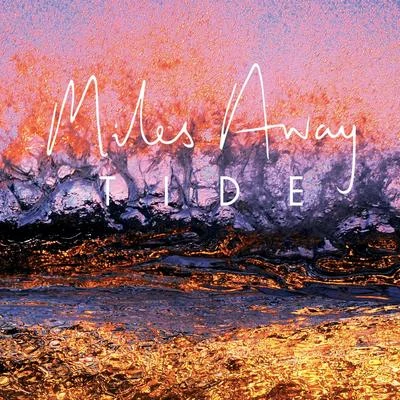 Tide 專輯 Miles Away/Claire Ridgely