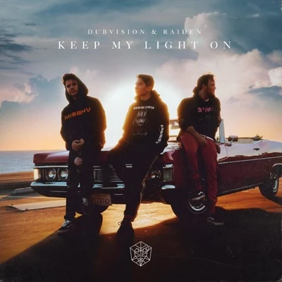 Keep My Light On 專輯 DubVision