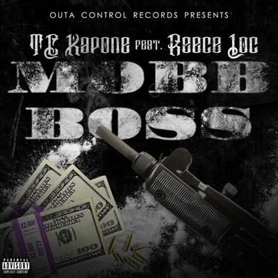 Mobb Boss (feat. Reece Loc) 专辑 Smokey G/TC Kapone