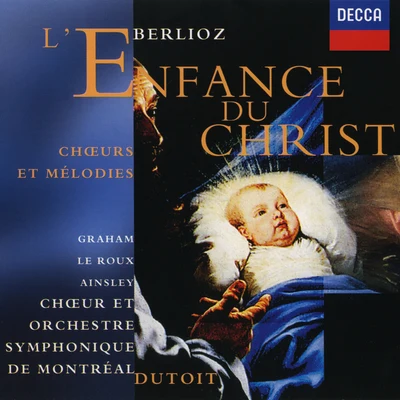 LEnfance du Christ, Op.25 專輯 Charles Dutoit/Berliner Philharmoniker/New York Philharmonic/Elizabeth Wilcock/Itzhak Perlman